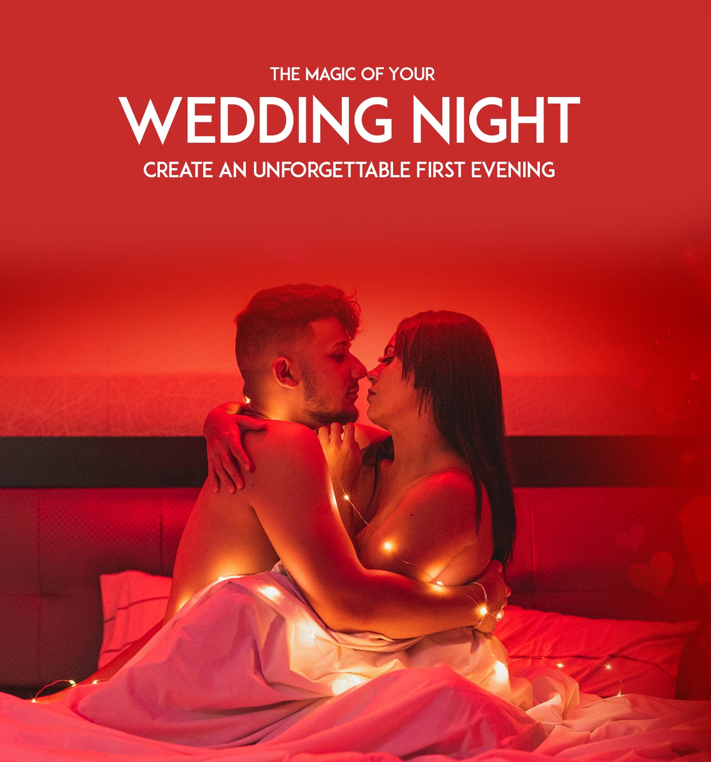 The Magic of Your Wedding Night: Create an Unforgettable First Evening eBook